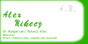 alex mikecz business card